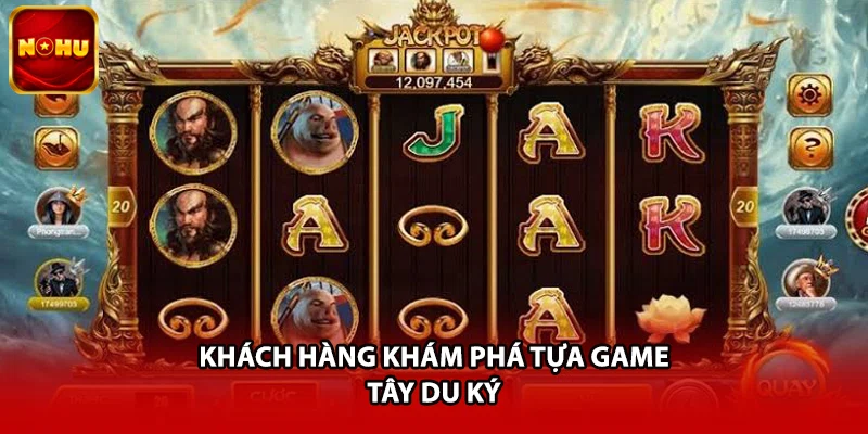Khách hàng khám phá tựa game Tây Du Ký
